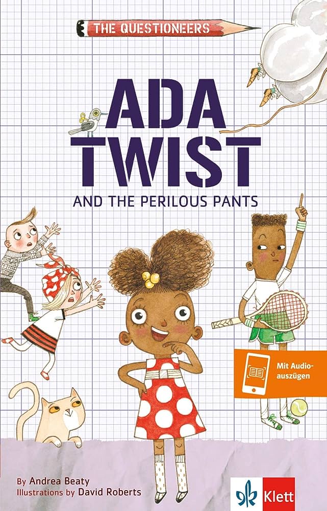 Ada Twist and the Perilous Pants: The Questioners - Ellie & Becks Co.