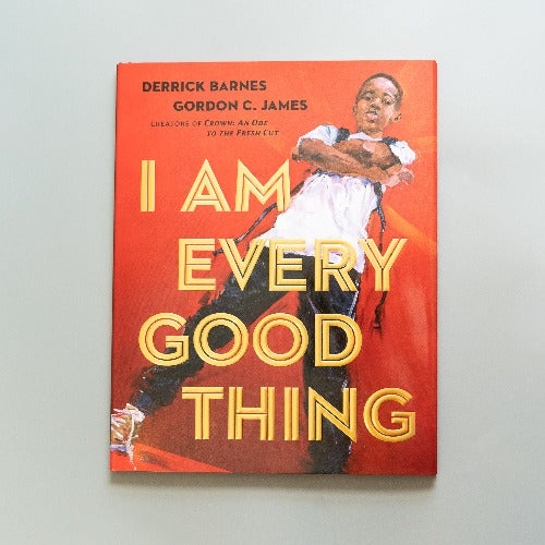 I Am Every Good Thing - Ellie & Becks Co.